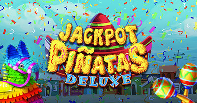 Refuel Jackpot Pinatas Deluxe